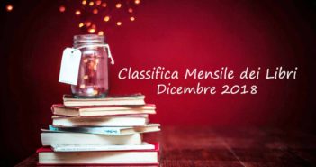 Classifica mensile dei libri – Dicembre 2018