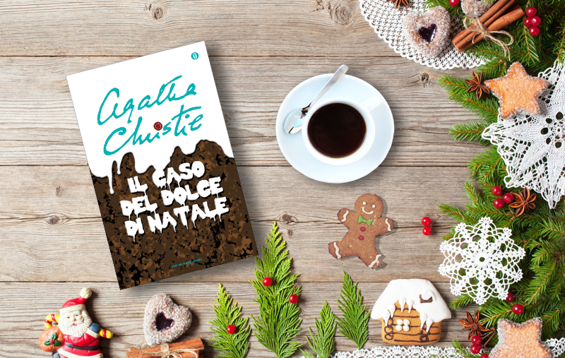 I Dolci Di Natale Sono Scomparsi.Agatha Christie Il Caso Del Dolce Di Natale E Altre Storie Pausa Caffe