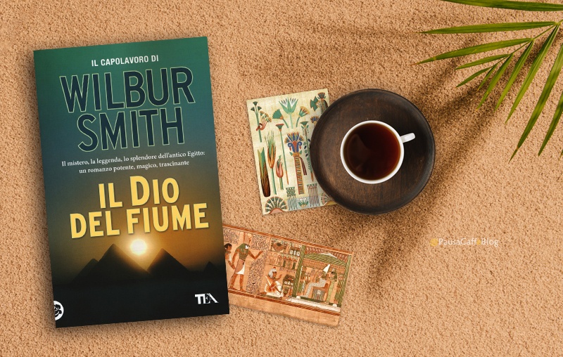 Wilbur Smith Il Dio Del Fiume Recensione Pausa Caffe