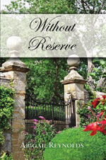 Without reserve di Abigail Reynolds