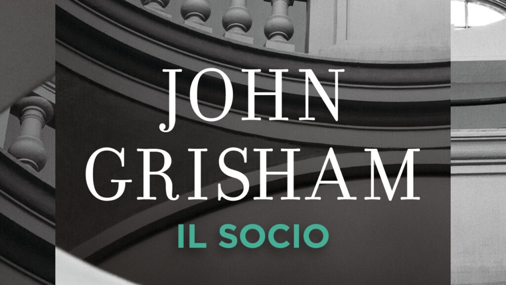 John Grisham - Il Socio