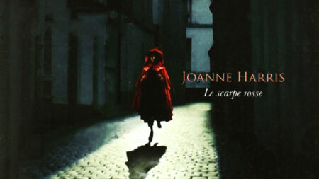 Joanne Harris – Le scarpe rosse Joanne Harris Le scarpe rosse