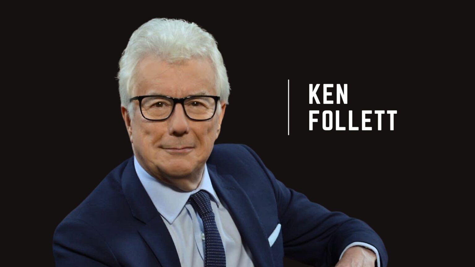 Ken Follett – Biografia e Libri