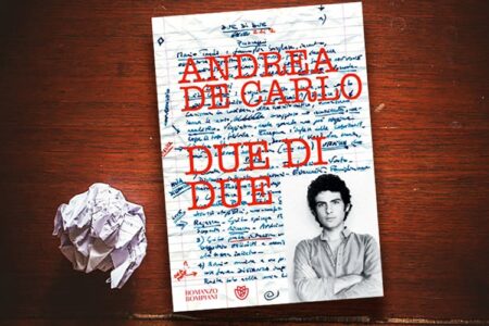 Andrea De Carlo - Due di due