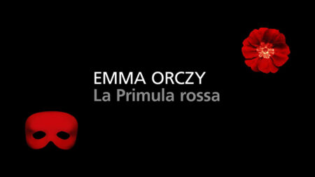 La Primula rossa – Emma Orczy (Recensione) La Primula rossa - Emma Orczy (Recensione)