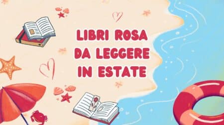 Libri l'estate si colora di Rosa