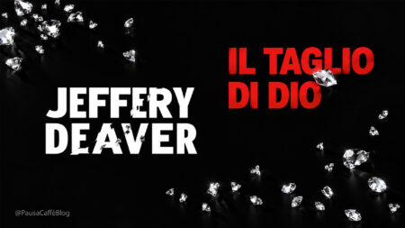 Jeffery Deaver – Il taglio di dio