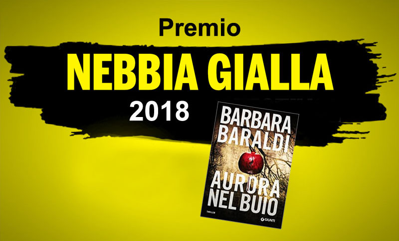 Premio NebbiaGialla 2018: il vincitore