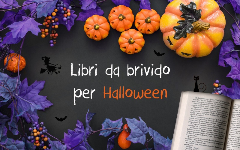 Libri da paura per un Halloween da brivido: "Libretto o scherzetto?"