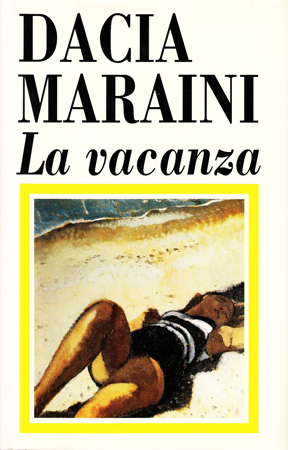 dacia-maraini-la-vacanza-pausa-caff