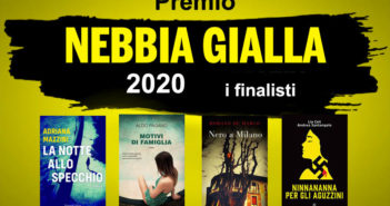 Premio NebbiaGialla 2020 – I finalisti