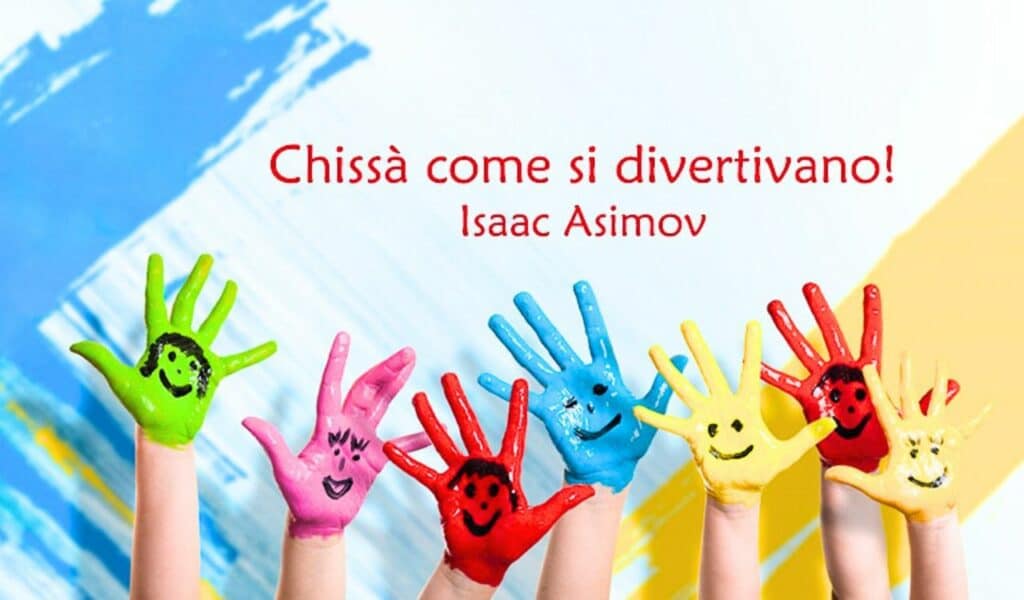 Isaac Asimov - Chissà come si divertivano