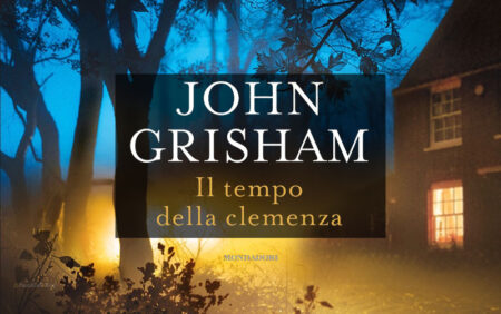 John Grisham – Il tempo della clemenza