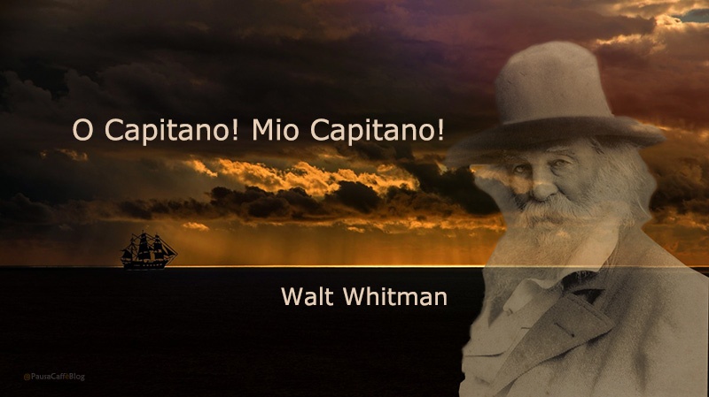 Walt Whitman - O Capitano