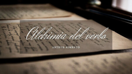 Arthur Rimbaud Alchimia del verbo