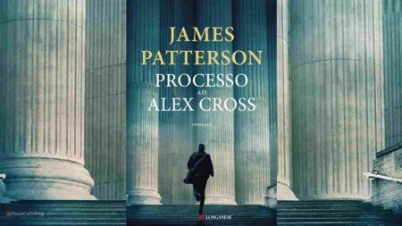 James Patterson – Processo ad Alex Cross