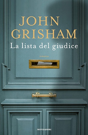 John Grisham – La lista del giudice