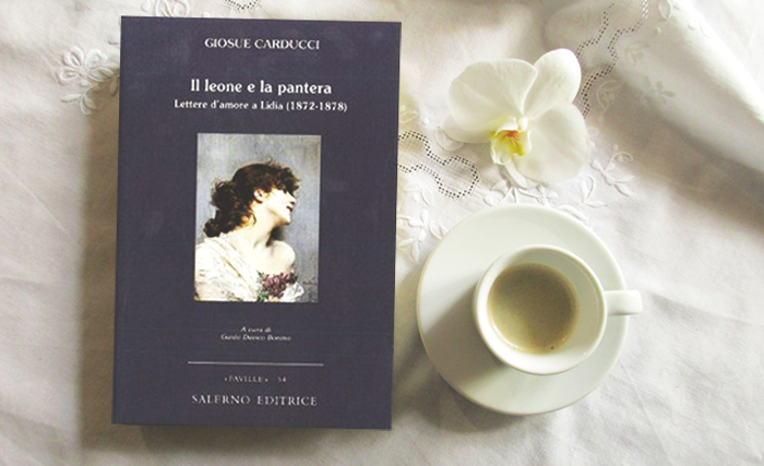 Giosuè Carducci - Il leone e la pantera. Lettere d'amore a Lidia (1872-1878)