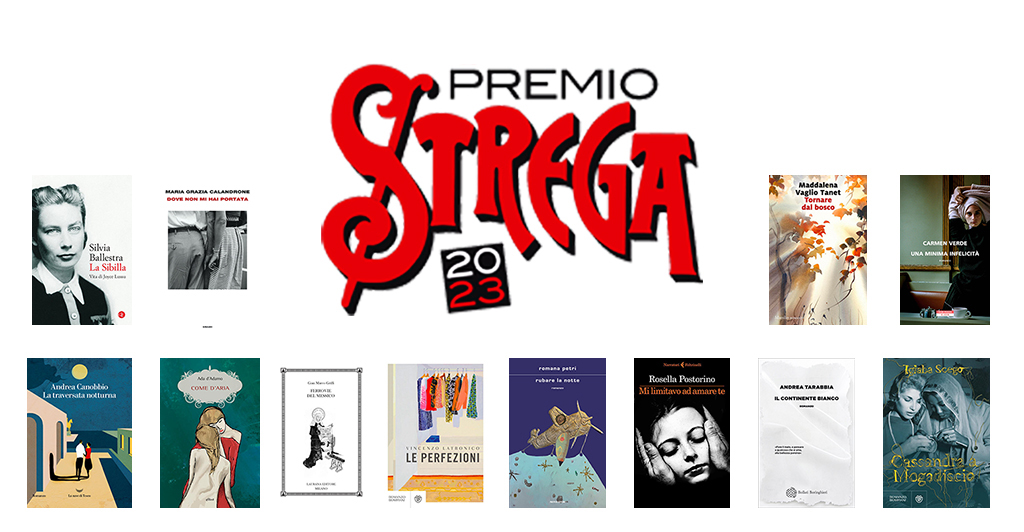 Premio strega 2023: le 12 opere finaliste