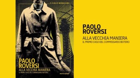 Paolo Roversi – Alla vecchia maniera. Il primo caso del commissario Botero