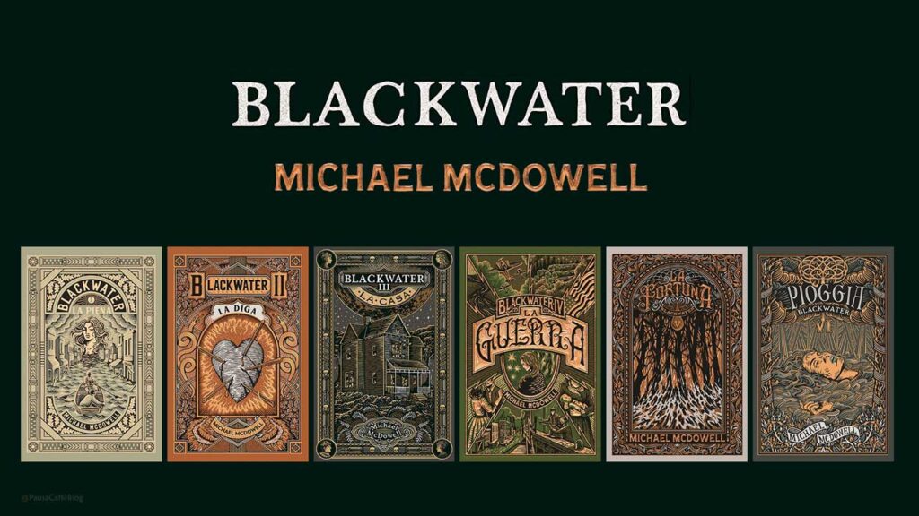La saga Blackwater di Michael McDowell (Recensione)