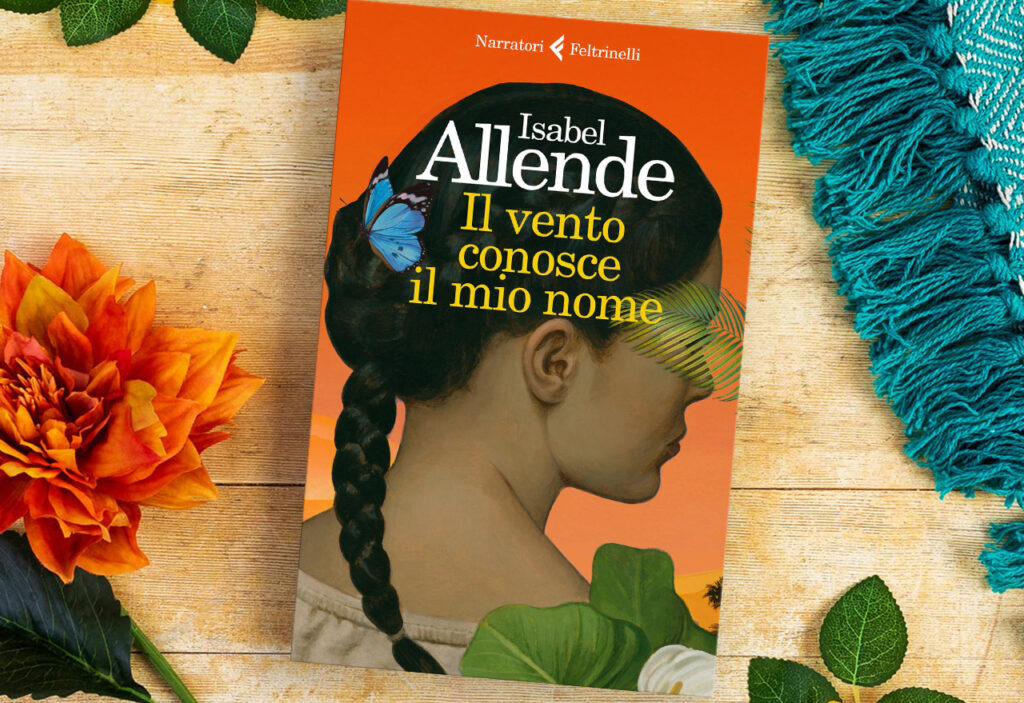 Isabel Allende - Il vento conosce il mio nome