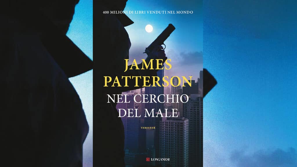 James Patterson - Nel cerchio del male