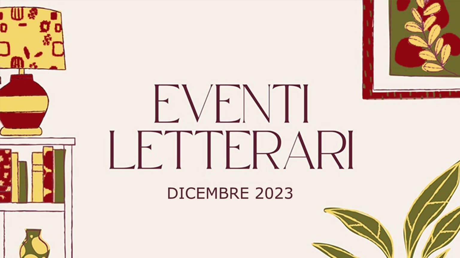 Eventi letterari nel mese di dicembre 2023