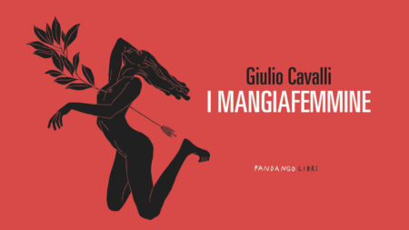Giulio Cavalli – I mangiafemmine