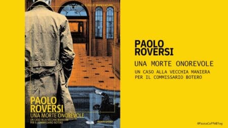 Paolo Roversi – Una morte onorevole