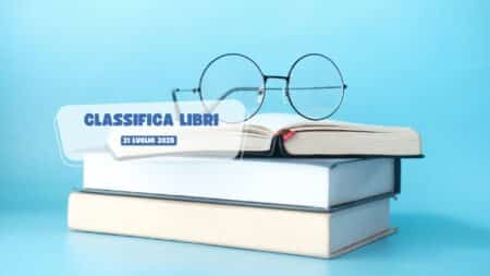 Classifica libri – 21 Luglio 2025