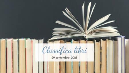 Classifica libri – 29 Settembre 2025