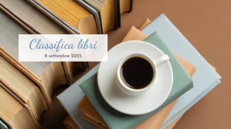 Classifica libri – 8 Settembre 2025