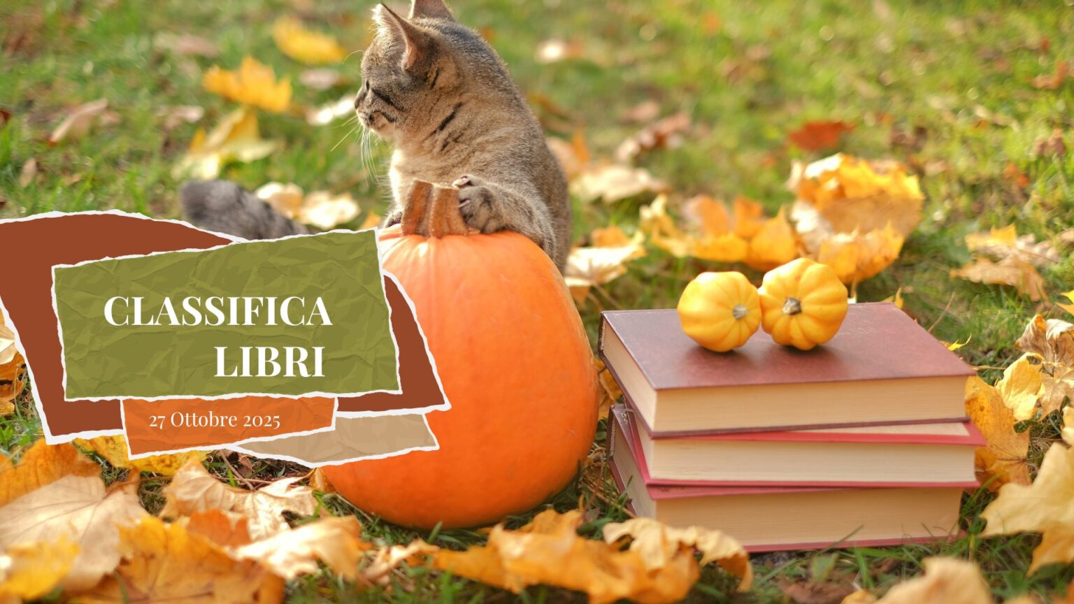 Classifica libri – 27 Ottobre 2025 Classifica libri – 27 Ottobre 2025