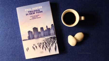 Trilogia di New York di Paul Auster (Recensione) Trilogia di New York di Paul Auster (Recensione)