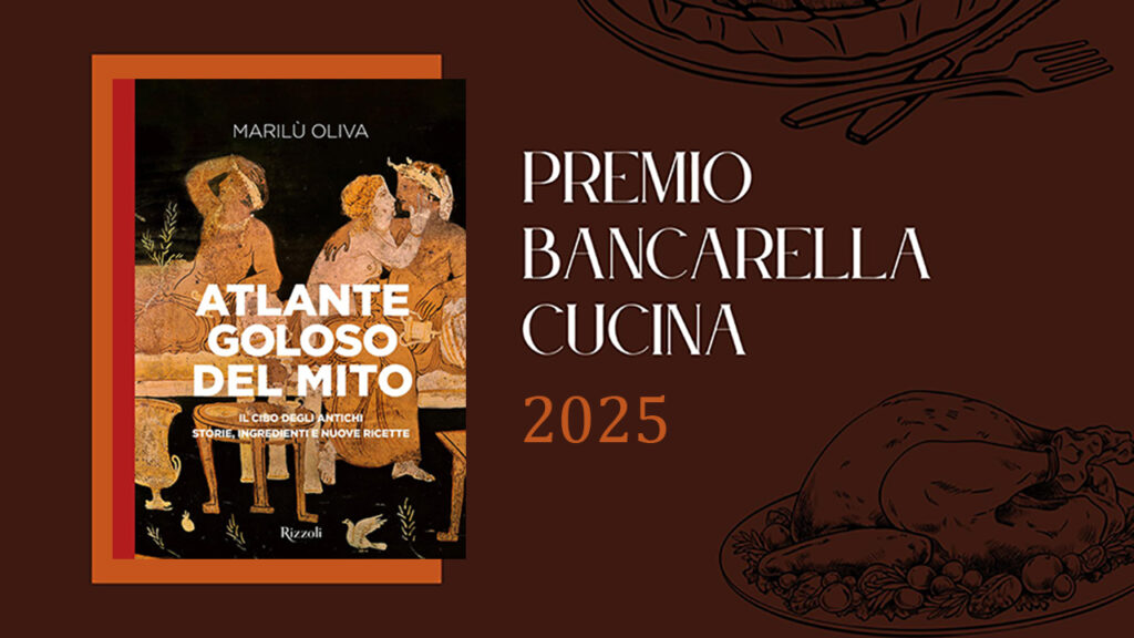 Premio Bancarella Cucina 2025 Premio Bancarella Cucina 2025