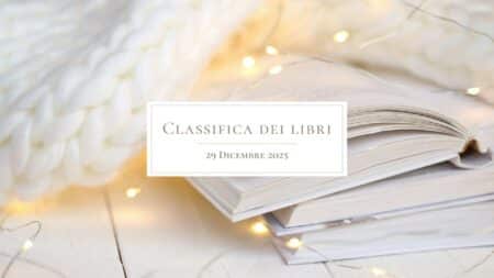 Classifica libri – 29 Dicembre 2025 Classifica libri 29 Dicembre 2025