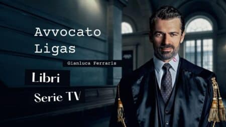Avvocato Ligas dal libro alla serie tv