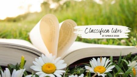 Classifica libri – 27 Aprile 2026