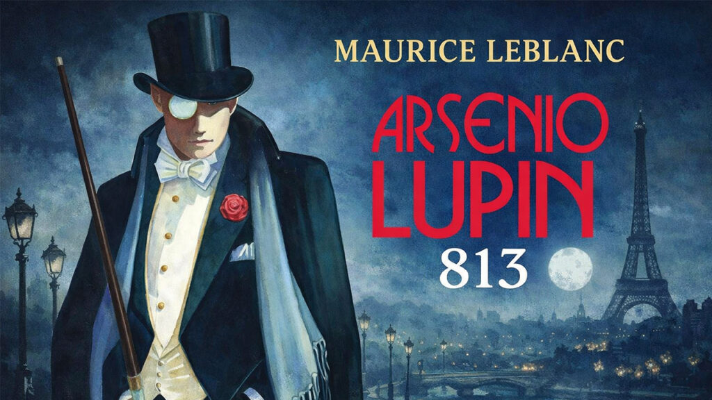 Maurice Leblanc – Arsenio Lupin. 813 (Recensione) Maurice Leblanc – Arsenio Lupin. 813 (Recensione)