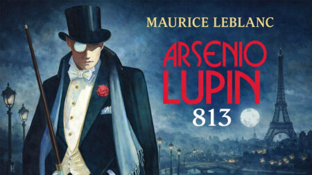 Maurice Leblanc – Arsenio Lupin. 813 (Recensione)