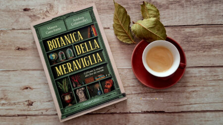 Botanica della meraviglia di Colamedici e Gancitano (Recensione) Botanica della meraviglia di Colamedici e Gancitano (recensione)