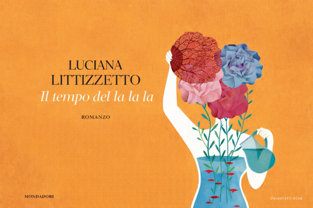 Il tempo del la la la – Luciana Littizzetto