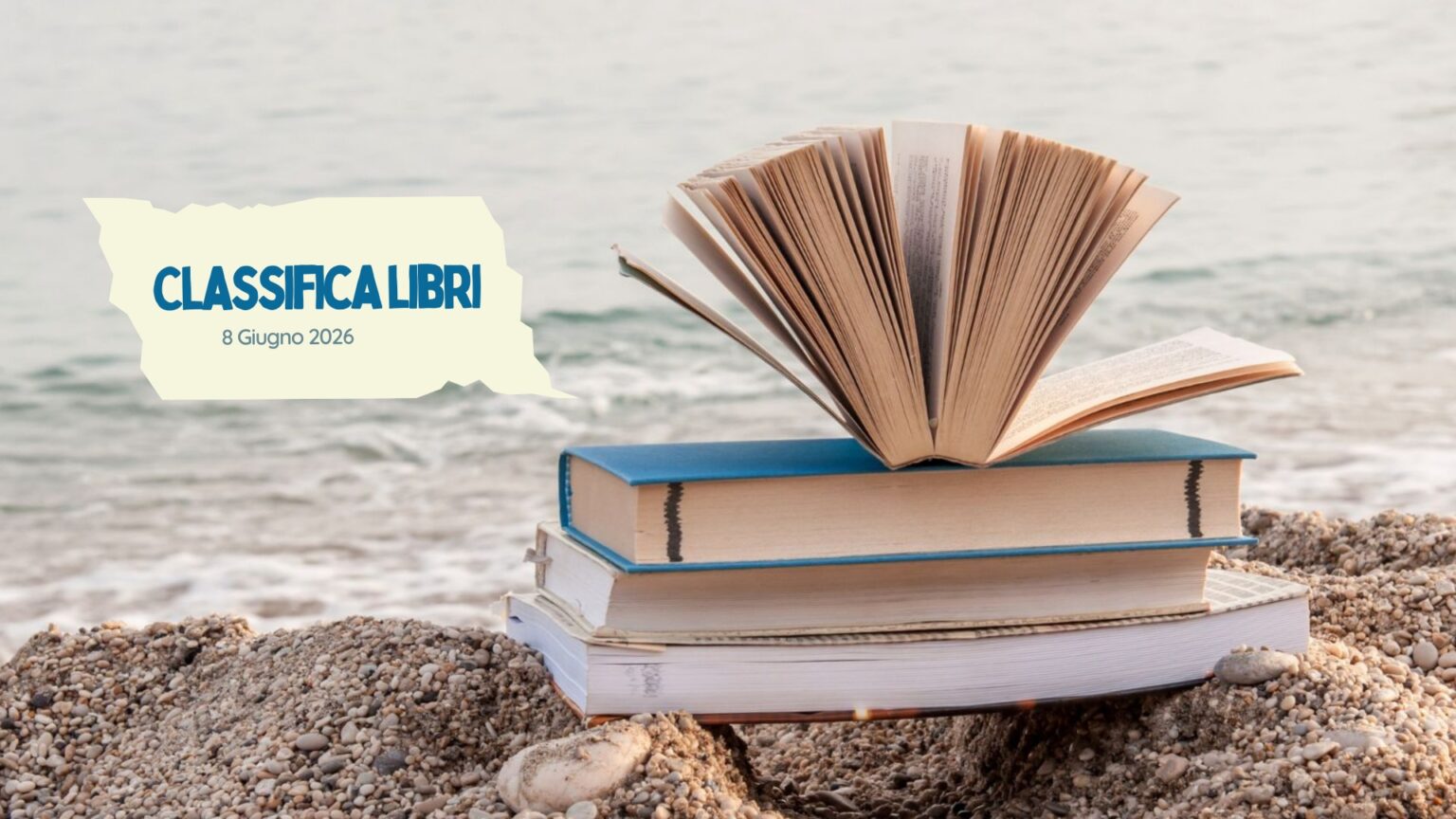 Classifica libri – 8 Giugno 2026 Classifica libri – 8 Giugno 2026