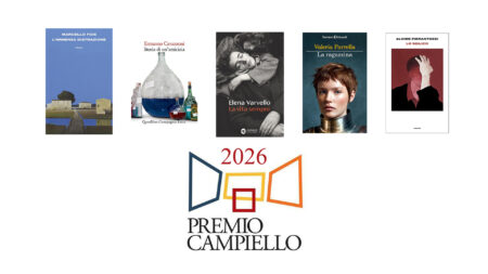 Premio Campiello 2026: la cinquina finalista Premio Campiello 2026 la cinquina finalista finalisti