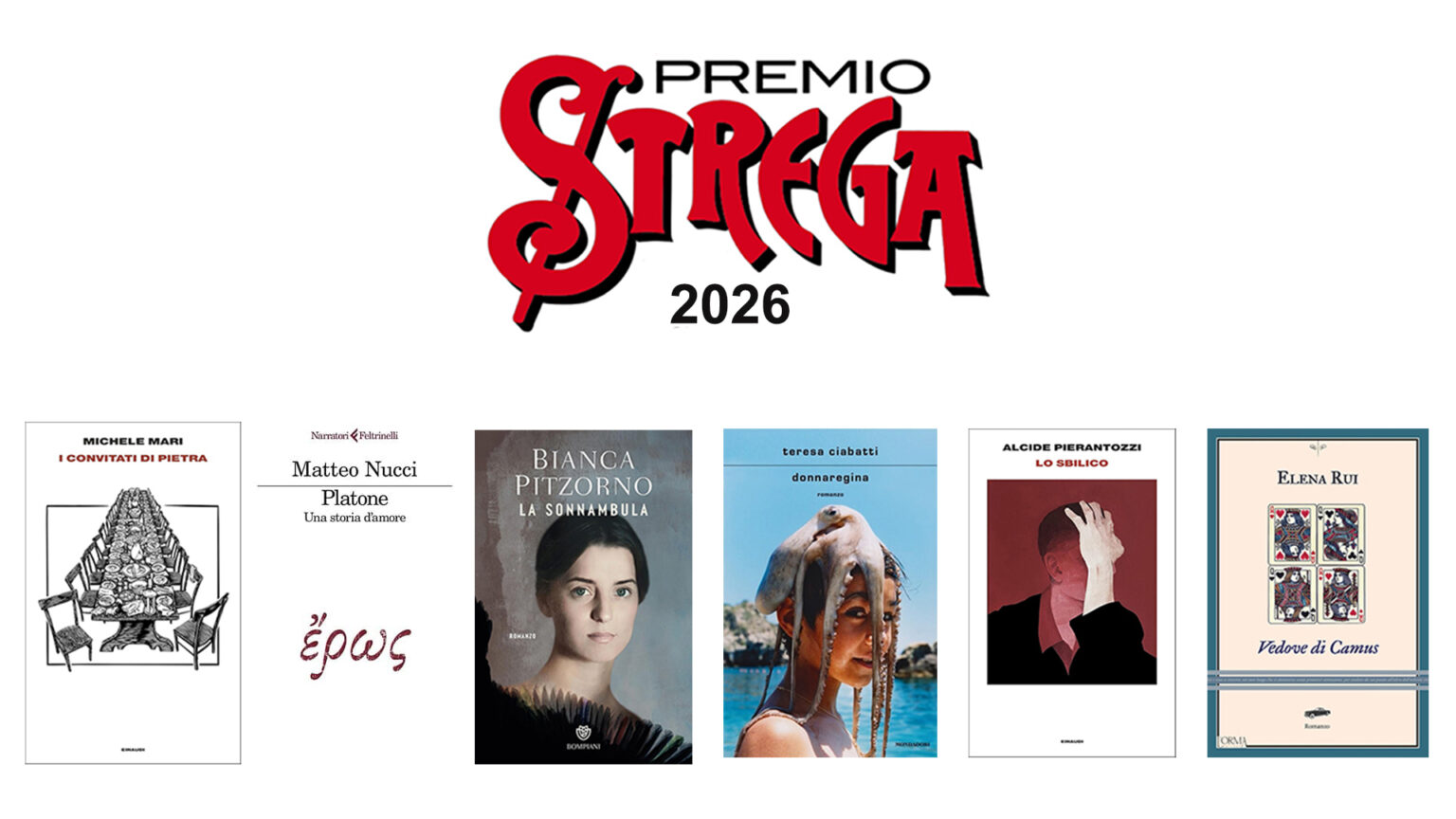 Premio Strega 2026 sestina finalista