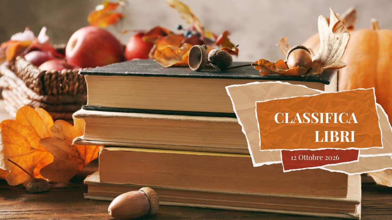 Classifica libri – 12 ottobre 2026 Classifica libri – 12 ottobre 2026