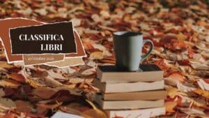 Classifica libri – 19 ottobre 2026