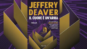 Jeffery Deaver - Il cuore è un'arma