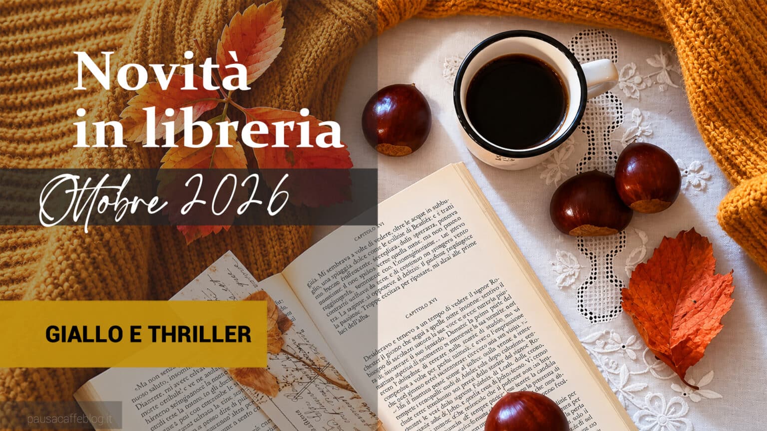 Libri in uscita a Ottobre 2026. Giallo e thriller